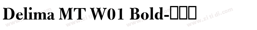 Delima MT W01 Bold字体转换